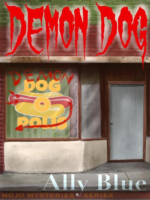 Title details for Demon Dog by Ally Blue - Available